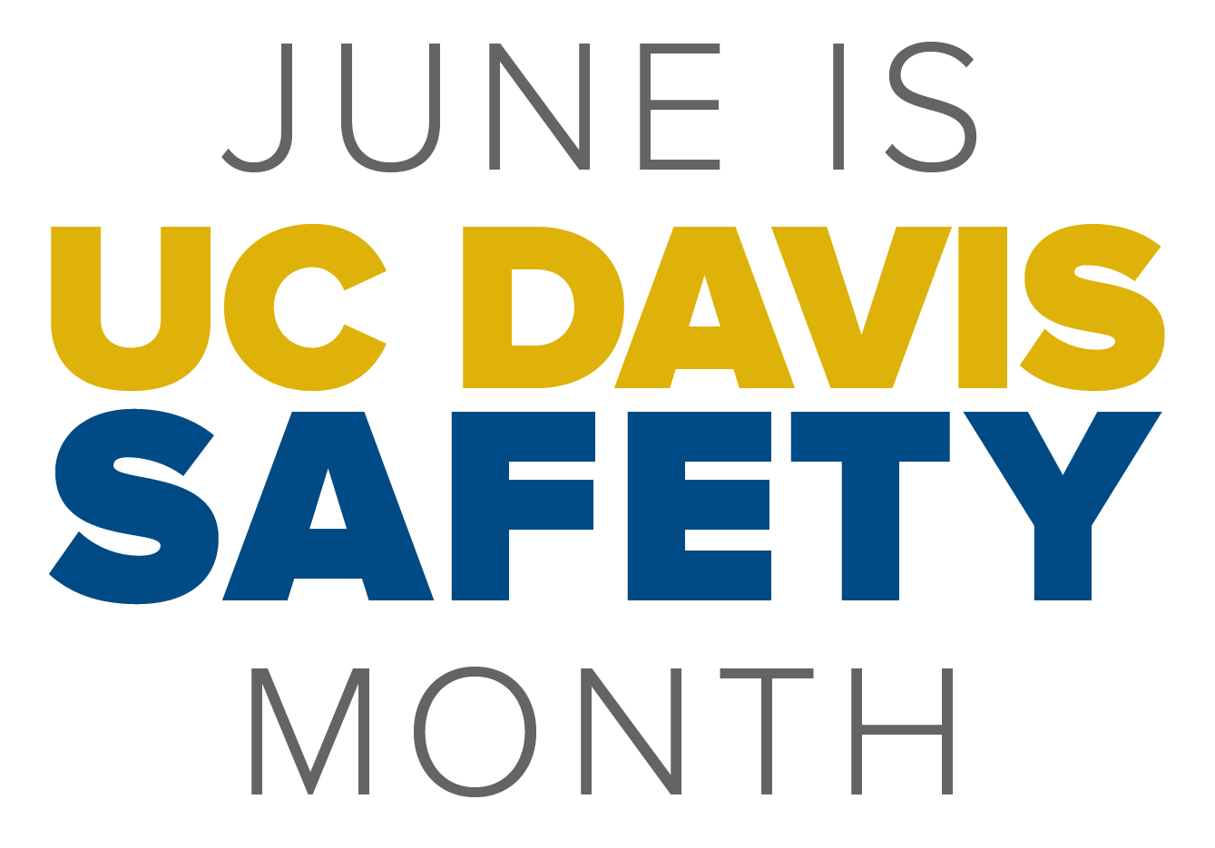June is UC Davis Safety Month