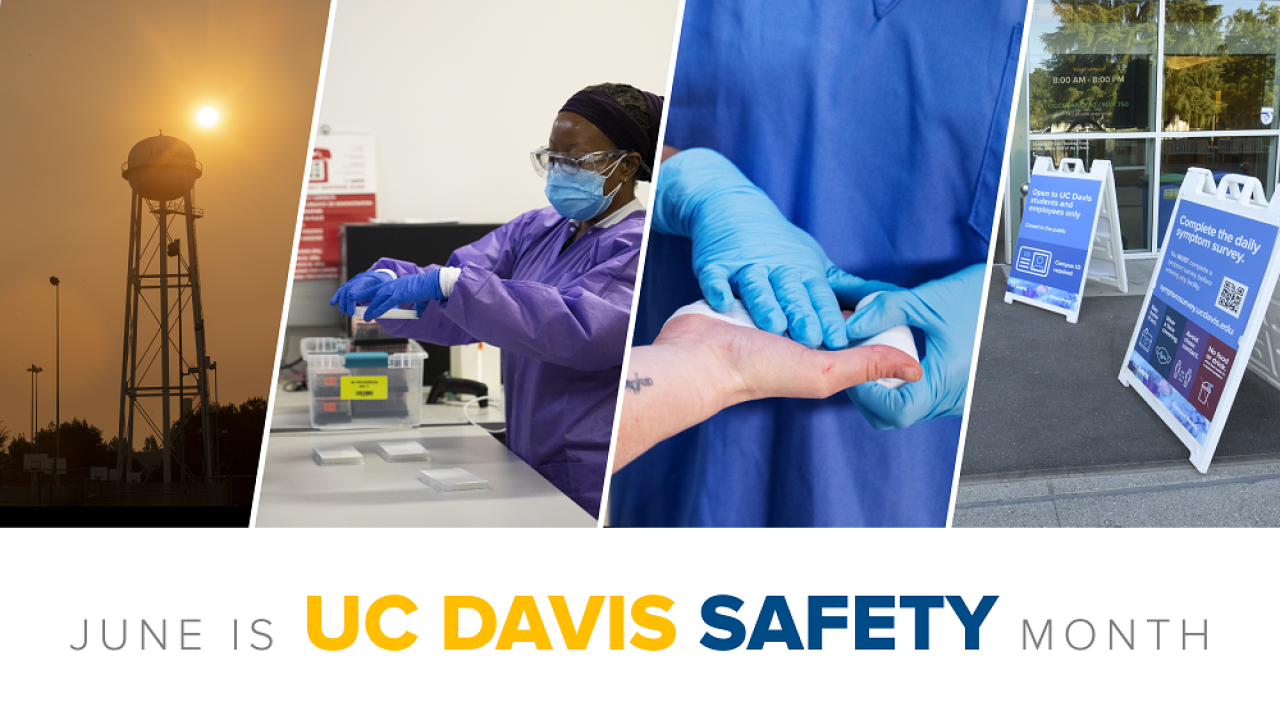 June is UC Davis Safety Month